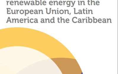 Fundación EU-LAC publicó nuevo informe sobre el financiamiento de energía renovable