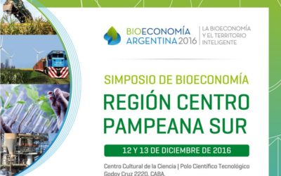 Se desarrollará el Primer Simposio de Bioeconomía de la Región Centro Pampeana Sur